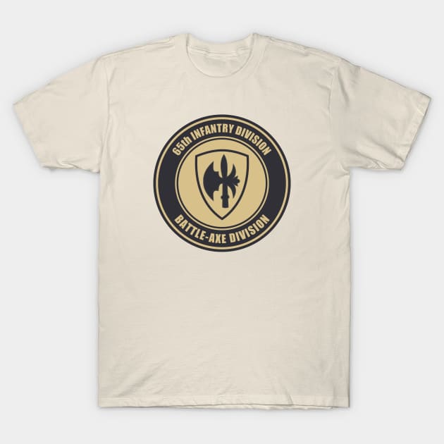 65th Infantry Division T-Shirt by Firemission45